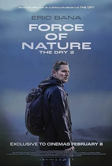 دانلود فیلم نیروی طبیعت: خشکسالی 2 Force of Nature: The Dry 2 2024